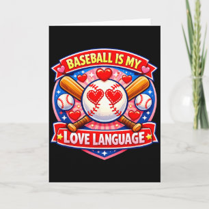 Baseball Is My Love Language Valentine  Card