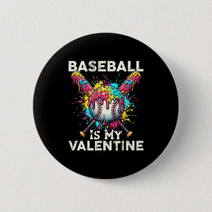 Baseball Is My Valentine Ice Cream Drip Crossed Ba 2 Inch Round Button