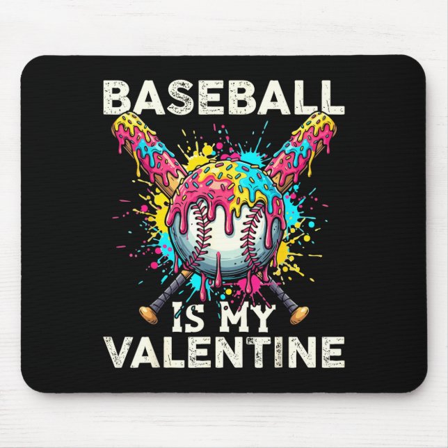 Baseball Is My Valentine Ice Cream Drip Crossed Ba Mouse Pad (Front)