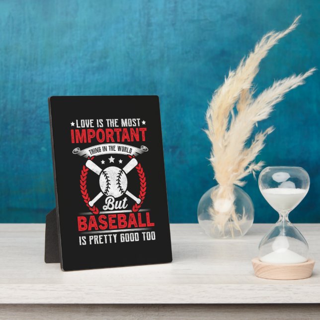  Baseball Is Pretty Good Plaque (Side)