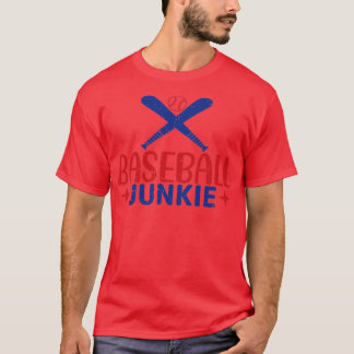 Baseball junkie T-Shirt