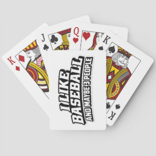 Baseball Lover With Limited Social Energy Playing Cards