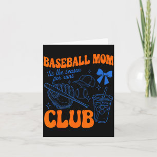 Baseball mom club tis the season for runs funny card