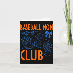 Baseball mom club tis the season for runs funny card