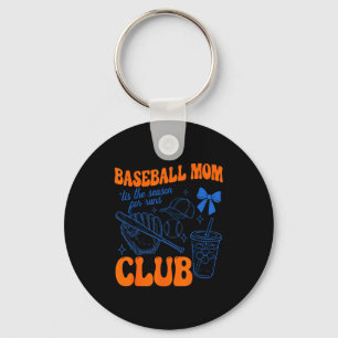 Baseball mom club tis the season for runs funny keychain