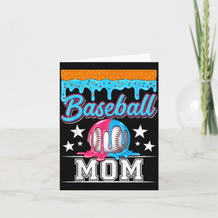 Baseball Mom Funny Mothers Day Ice Cream Drip Card
