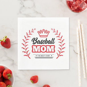 Baseball Mom Shirt The Best Ever Crown  Napkin