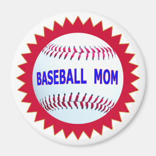 Baseball Mom T-Shirts and Unique Gift Products Magnet