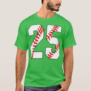 Baseball Number 25 25 Baseball  Jersey Favourite P T-Shirt