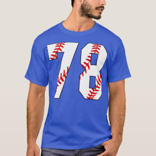 Baseball Number 78 78 Baseball Jersey Favourite P T-Shirt