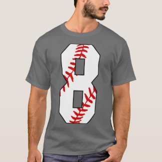 Baseball Number 8 8 Baseball  Jersey Favourite Pla T-Shirt