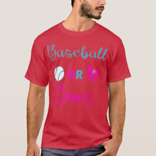 Baseball Or Bows Baby Gender Reveal Funny  T-Shirt