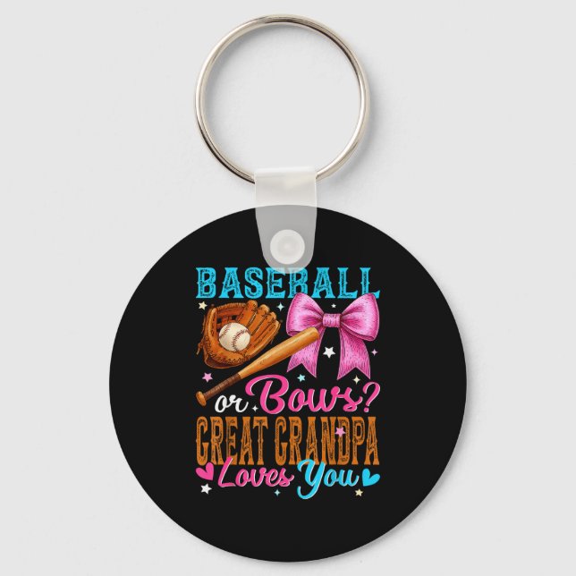 Baseball Or Bows Great Grandpa Loves You Gender Re Keychain (Front)