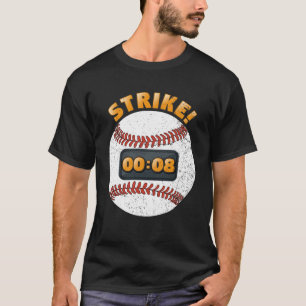 Baseball Pitch Clock 15 Seconds Rule Batter Box Do T-Shirt