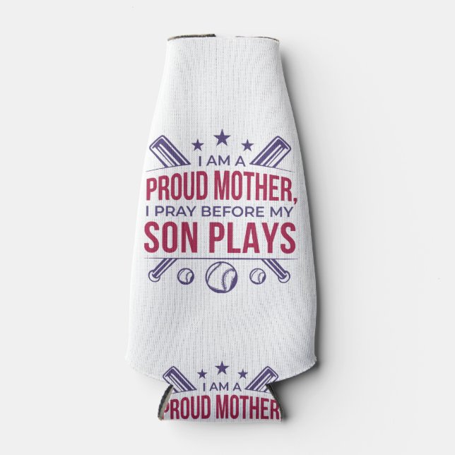 Baseball Proud Mother I Pray Before My Son Plays  Bottle Cooler (Front)