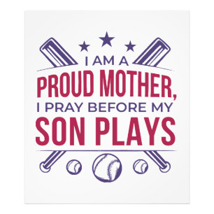 Baseball Proud Mother I Pray Before My Son Plays  Photo Print