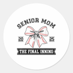 Baseball Senior Mom 2025 The Final Inning Coquette Classic Round Sticker