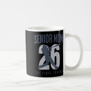 Baseball senior mom 2026 final inning mama class coffee mug