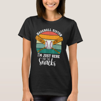 Baseball Sister I'm Just Here For The Snacks Retro T-Shirt