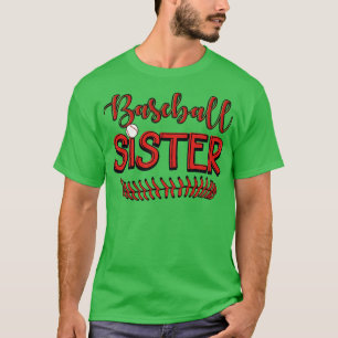 Baseball Sister  T-Shirt
