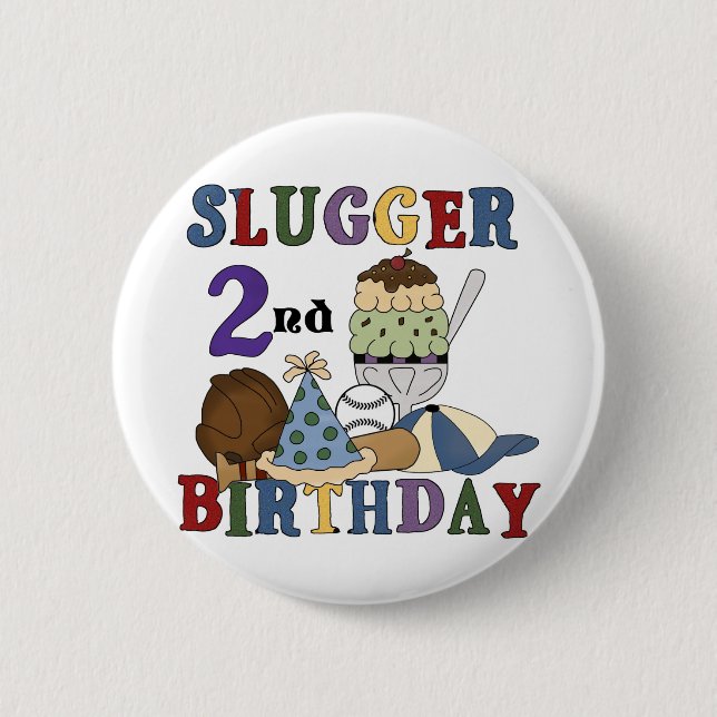 Baseball Slugger 2nd Birthday tshirts and Gifts 2 Inch Round Button (Front)