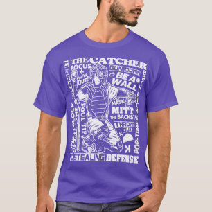 Baseball Softball Catcher Sayings Word Art 1 T-Shirt