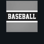 BASEBALL Sporty Athletic Black White Grey Stripes  Canvas Print<br><div class="desc">This sporty design features athletic BASEBALL text inside a black centre stripe highlighted in white against grey outer edges.</div>