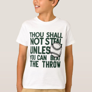 Baseball Stealing Humour Shirt