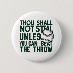 Baseball Stealing Humour Shirt 2 Inch Round Button
