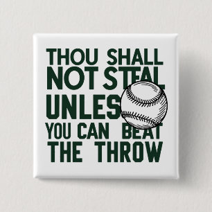 Baseball Stealing Humour Shirt 2 Inch Square Button