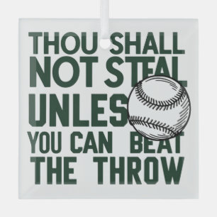 Baseball Stealing Humour Shirt Glass Ornament