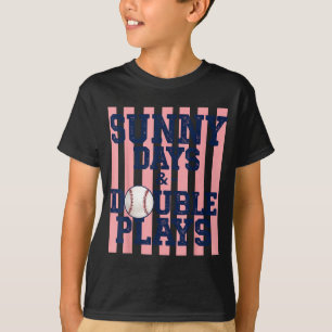 Baseball sunny days double plays girly game day T-Shirt