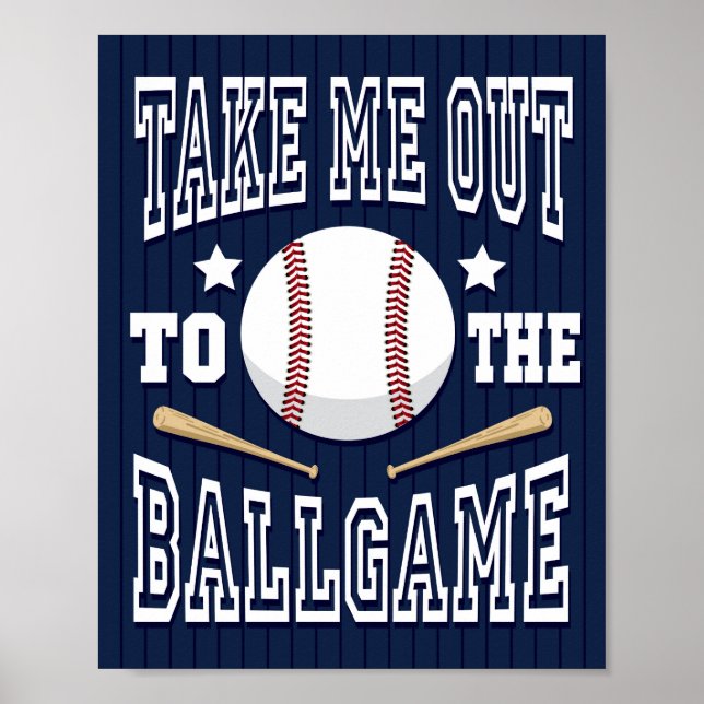 Baseball TAKE ME OUT TO THE BALLGAME Sign Print (Front)