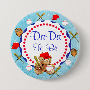 Baseball Teddy Bear DaDa to be Baby Shower 3 Inch Round Button