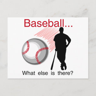 Baseball What Else T-shirts and Gifts Postcard