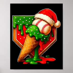 Baseball Xmas Christmas Baseball Ice Cream Drip Bo Poster