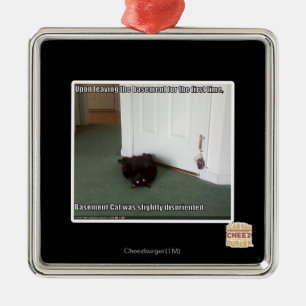 Basement Cat, slightly disoriented Metal Ornament