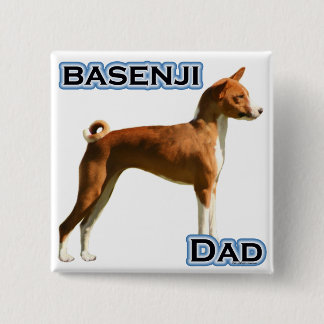 Basenji Dad 4 2 Inch Square Button