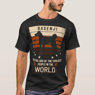 Basenji Official Dog Of The Coolest People In The  T-Shirt
