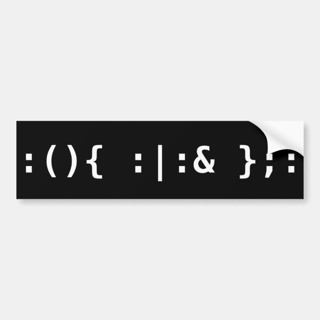 Bash Fork Bomb Command Line Hacker White Text Bumper Sticker (Front)