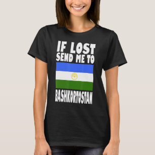 Bashkortostan Flag Design  If lost send me to Bash T-Shirt