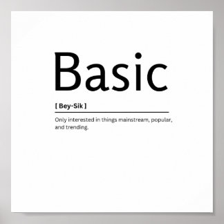 Basic Dictionary Definition Funny Quote Art Print