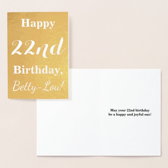 Basic Gold Foil "HAPPY 22nd BIRTHDAY"; Custom Name Foil Card (Display)