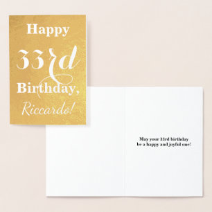 Basic Gold Foil "HAPPY 33rd BIRTHDAY"; Custom Name Foil Card