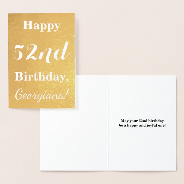 Basic Gold Foil "HAPPY 52nd BIRTHDAY"; Custom Name Foil Card (Display)