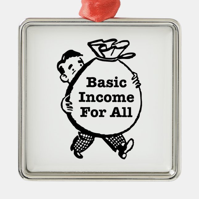 Basic Income For All Metal Ornament (Front)