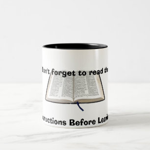 Basic Instructions Before Leaving Earth!... Two-Tone Coffee Mug