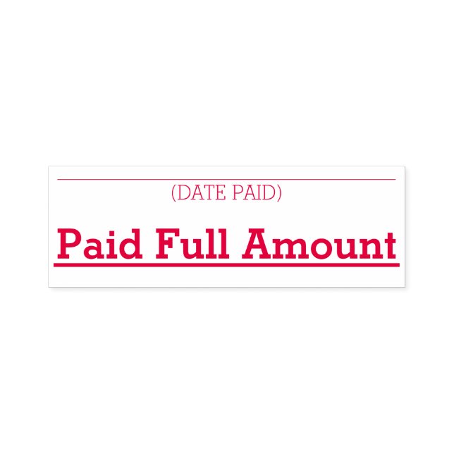 Basic "Paid Full Amount" Rubber Stamp (Design)