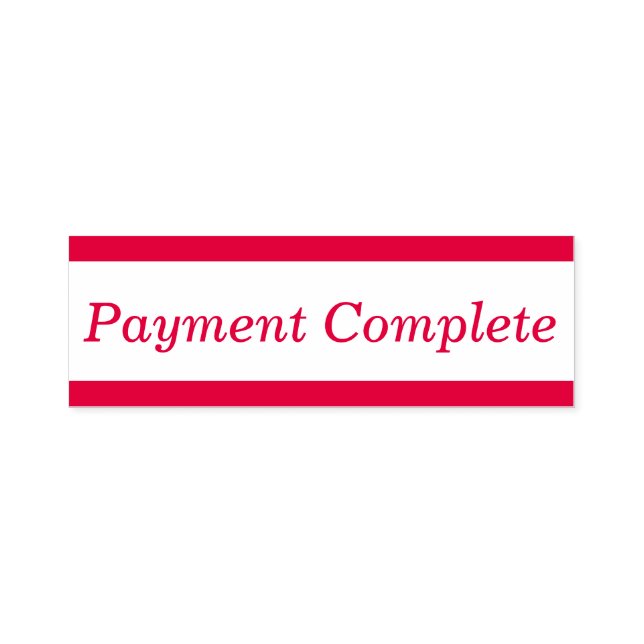Basic "Payment Complete" Rubber Stamp (Design)