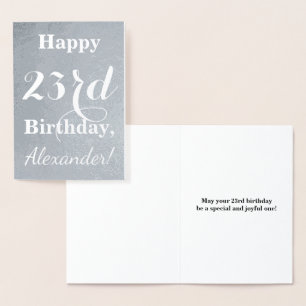 Basic Silver Foil "Happy 23rd Birthday" + Name Foil Card